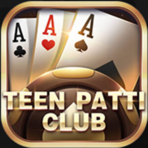 Teen Patti Club App
